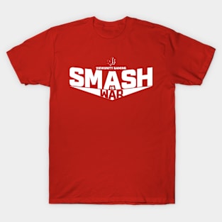 Smash is War:  White T-Shirt